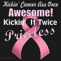 Kickin' Cancer's Ass One Awesome Twice Priceless Baby Bodysuit thumb 2