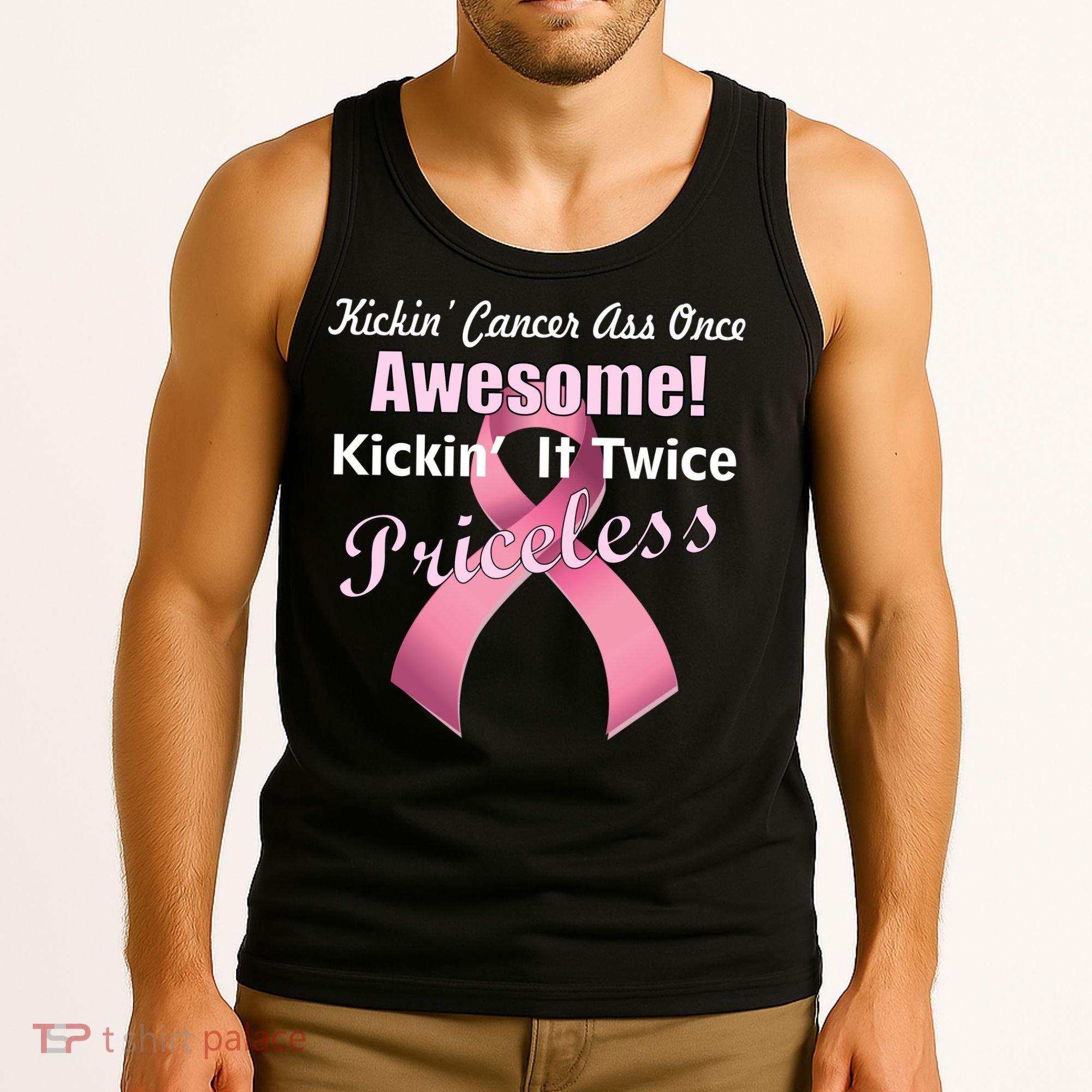 Kickin' Cancer's Ass One Awesome Twice Priceless Tank Top