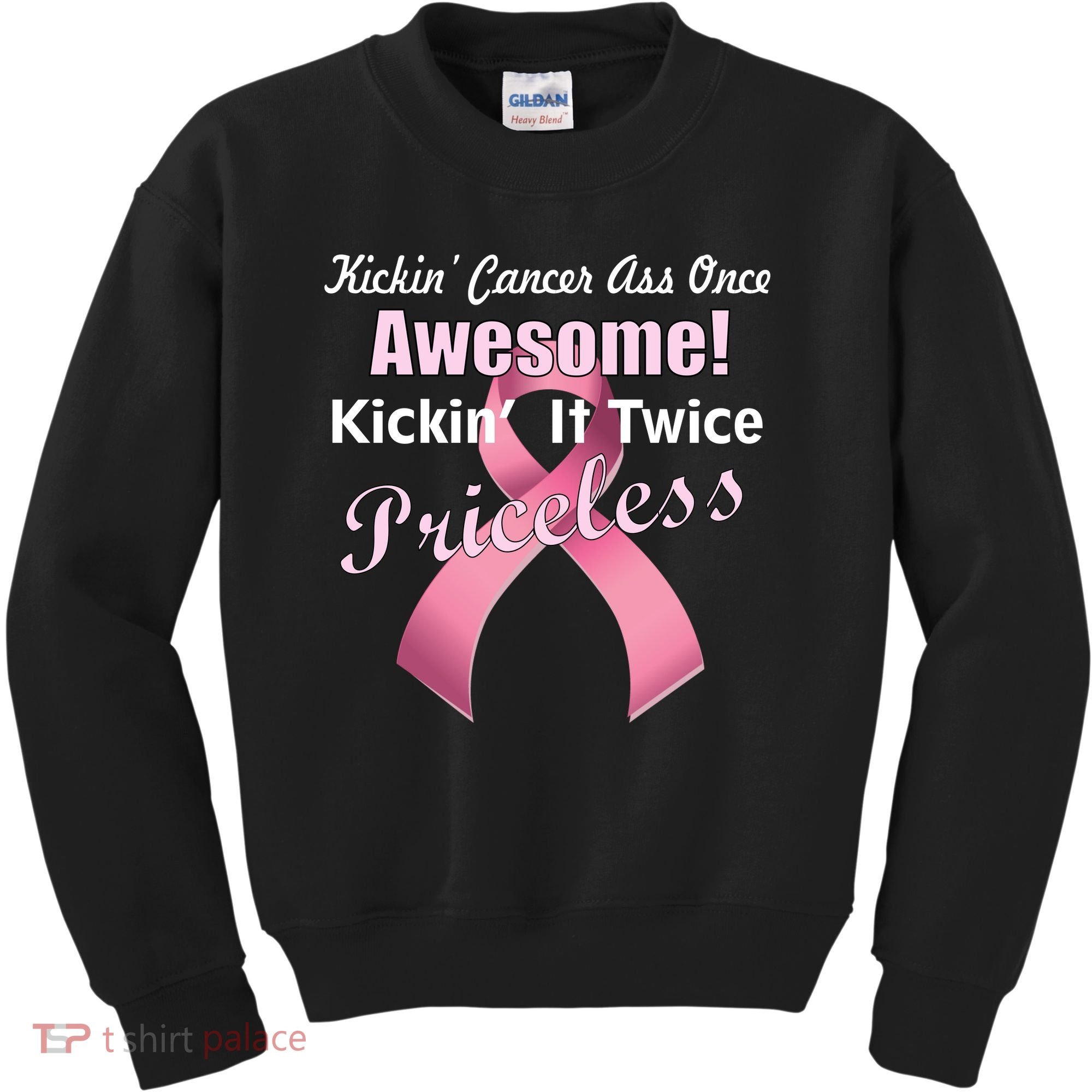Kickin' Cancer's Ass One Awesome Twice Priceless Kids Sweatshirt