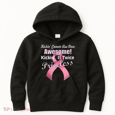 Kickin' Cancer's Ass One Awesome Twice Priceless Kids Hoodie
