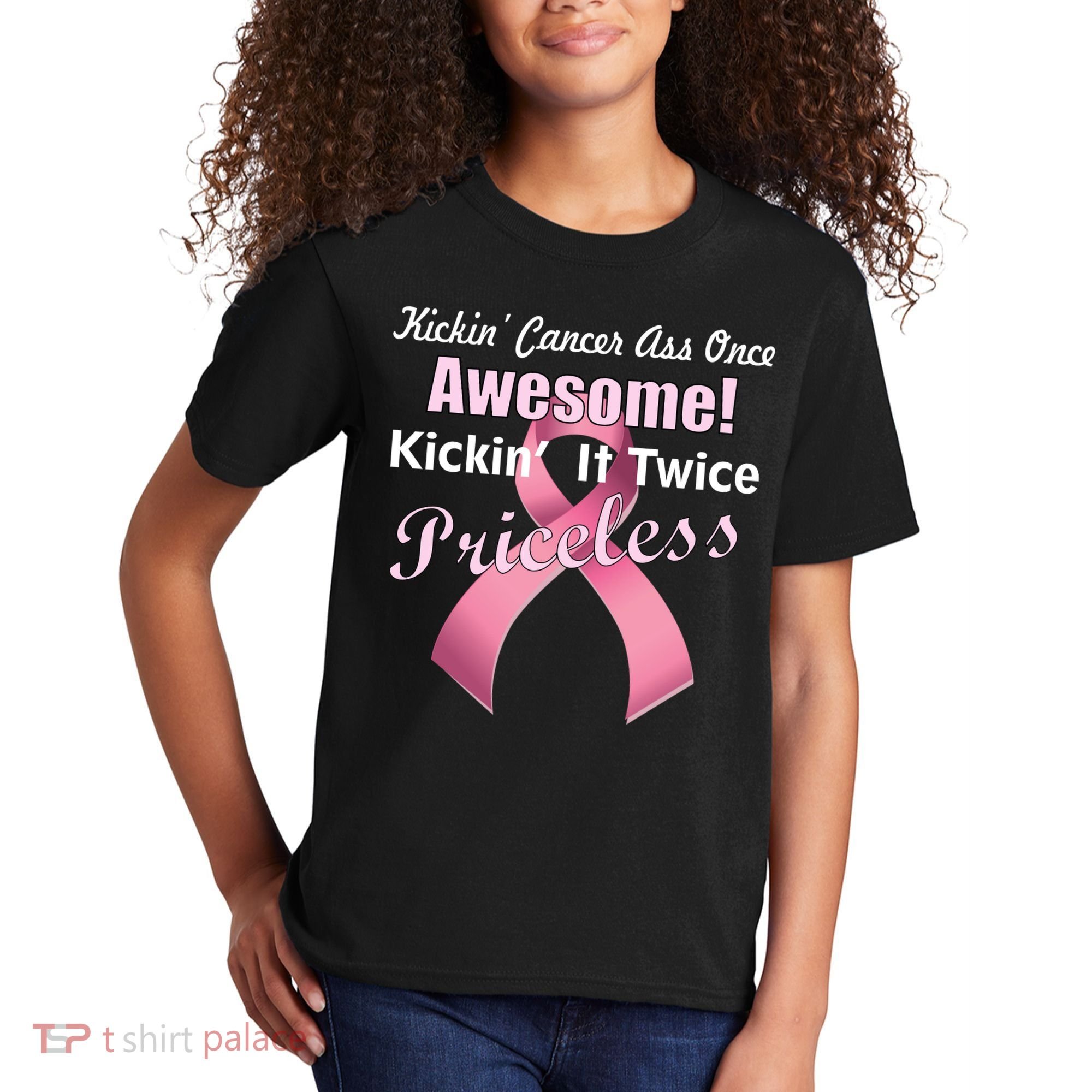 Kickin' Cancer's Ass One Awesome Twice Priceless Kids T-Shirt