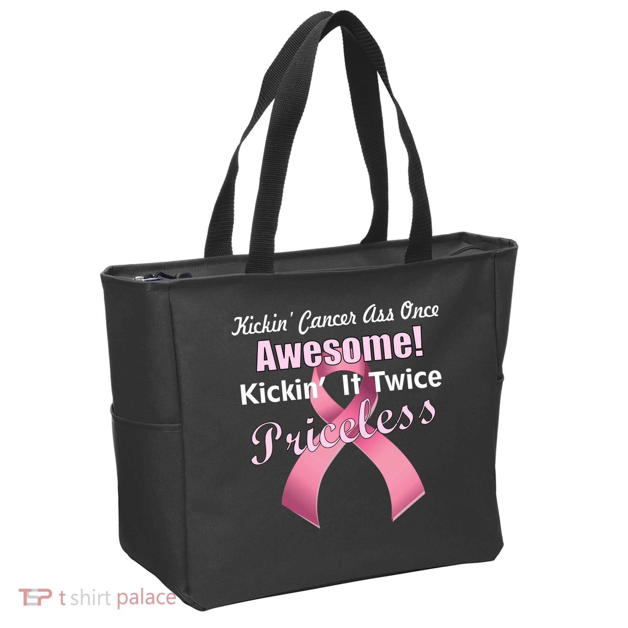 Kickin' Cancer's Ass One Awesome Twice Priceless Tote Bag