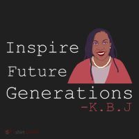 KBJ Inspire Future Generations Quote Women's Sweatshirt thumb 2