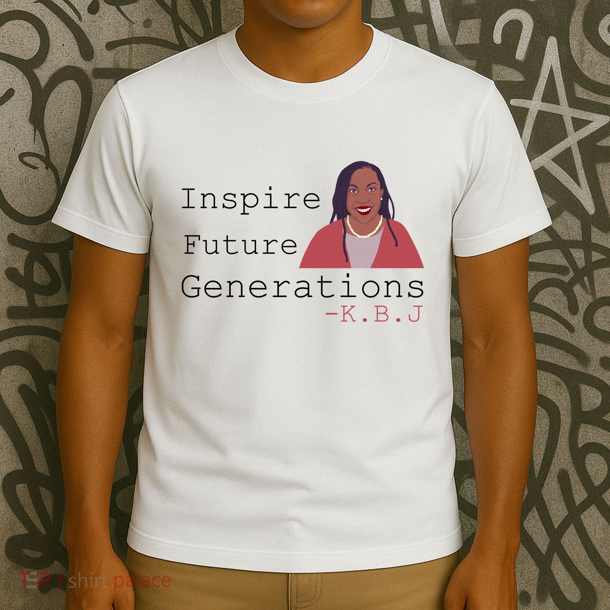 KBJ Inspire Future Generations Quote T-Shirt