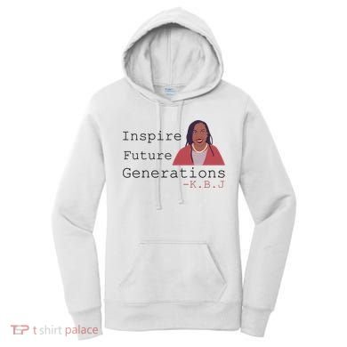KBJ Inspire Future Generations Quote Women's Hoodie