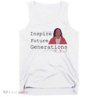 KBJ Inspire Future Generations Quote Tank Top
