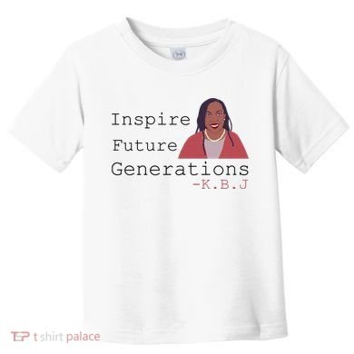 KBJ Inspire Future Generations Quote Toddler T-Shirt