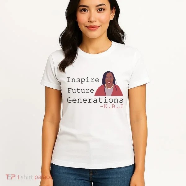 KBJ Inspire Future Generations Quote Women's T-Shirt