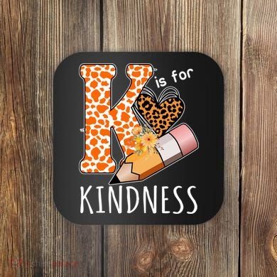 K Is For Kindness Kindergarten Cheetah Coaster