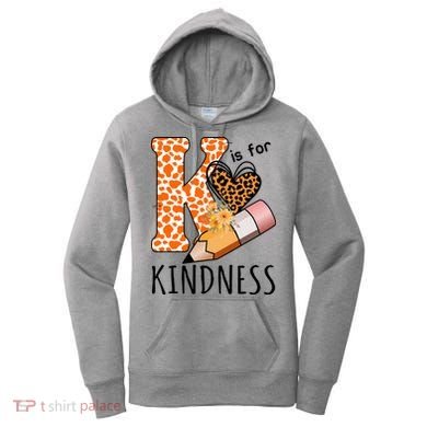 K Is For Kindness Kindergarten Cheetah Women's Hoodie