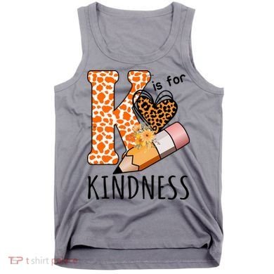 K Is For Kindness Kindergarten Cheetah Tank Top
