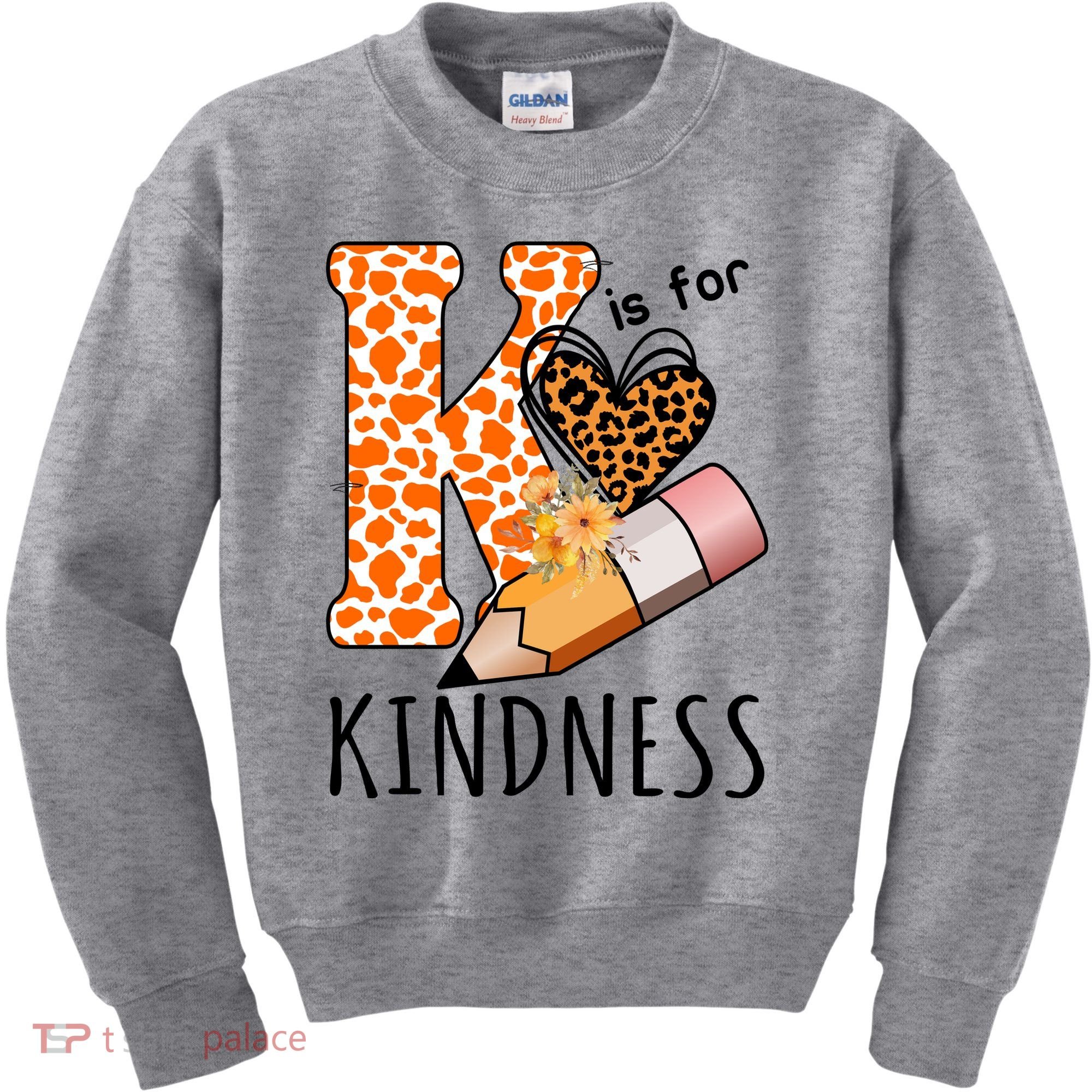 K Is For Kindness Kindergarten Cheetah Kids Sweatshirt