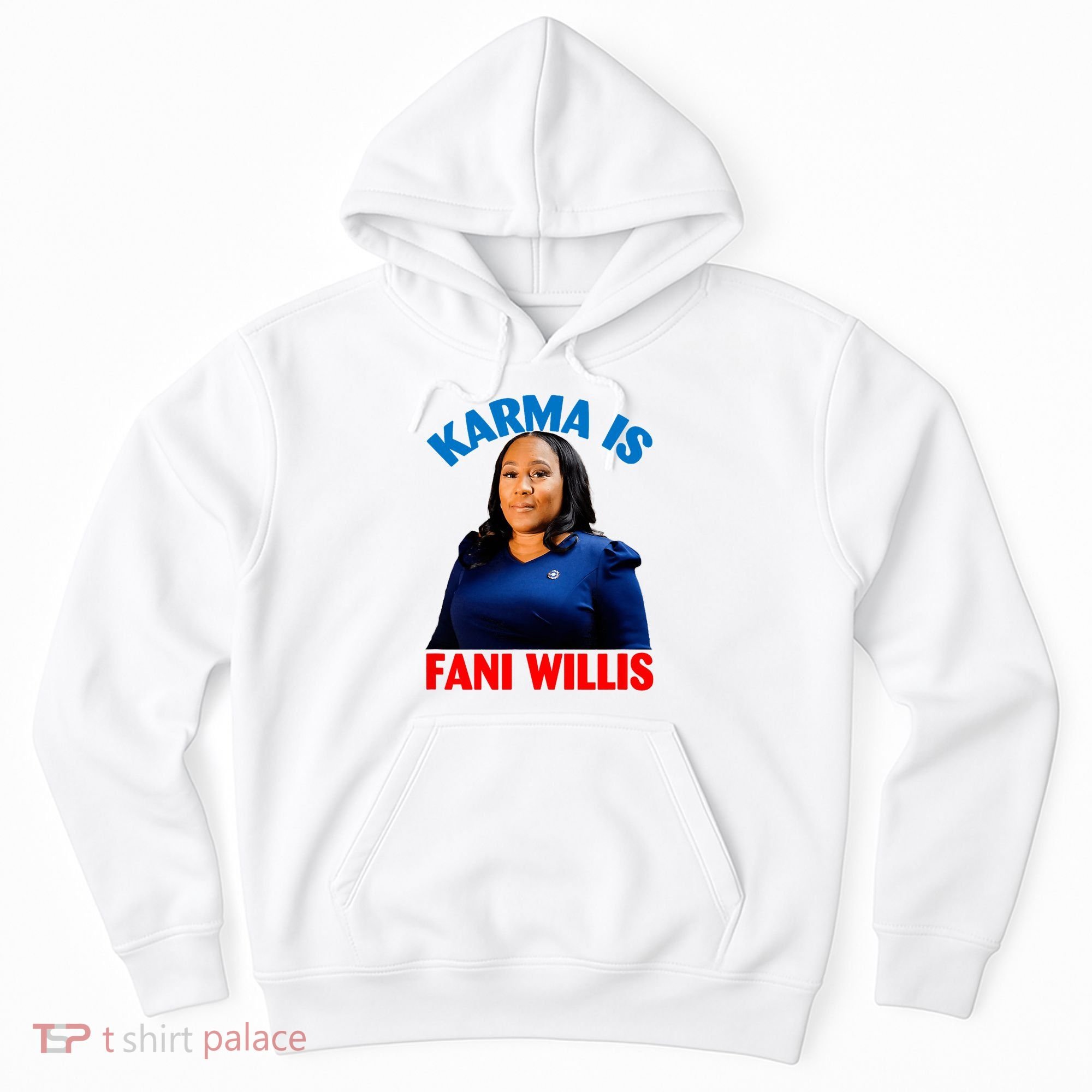 Karma Is Fani Willis Hoodie