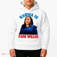 Karma Is Fani Willis Hoodie thumb 2