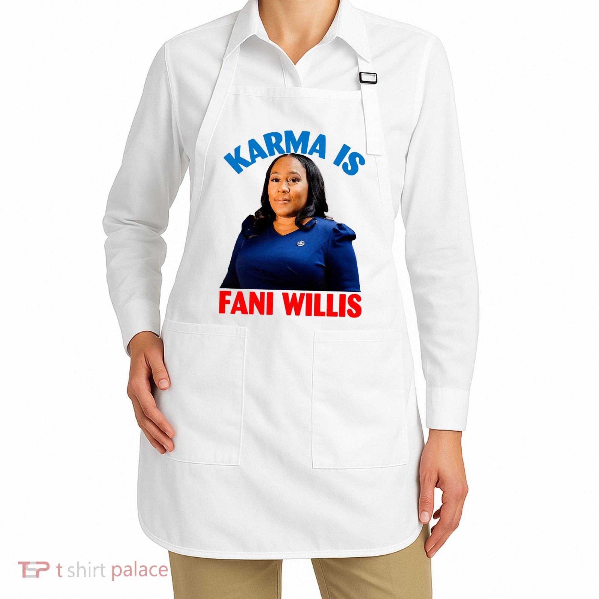 Karma Is Fani Willis Apron