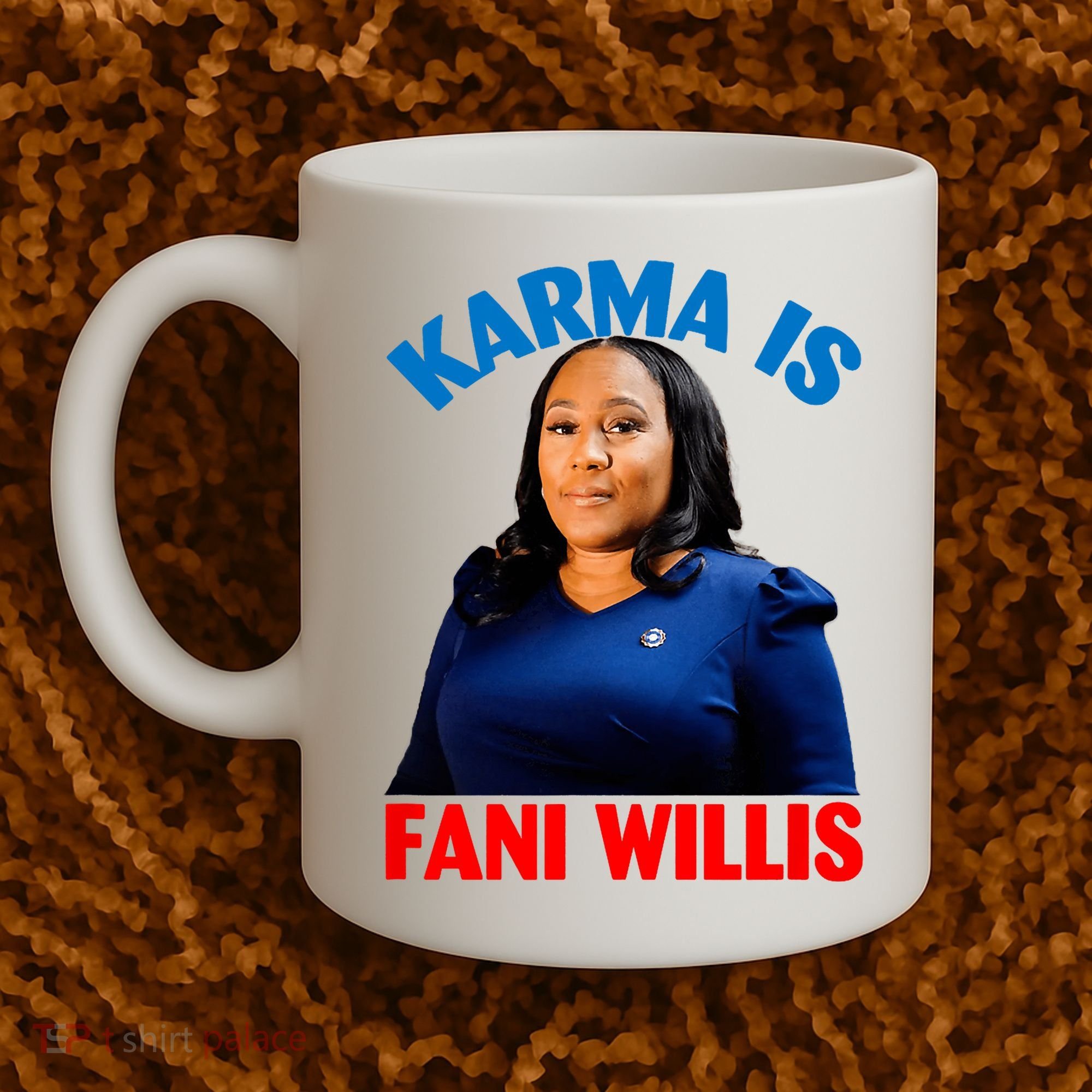 Karma Is Fani Willis Coffee Mug
