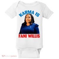 Karma Is Fani Willis Baby Bodysuit thumb 0