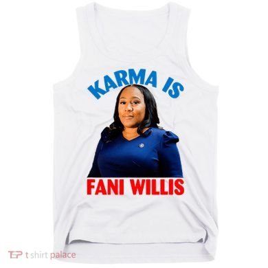 Karma Is Fani Willis Tank Top