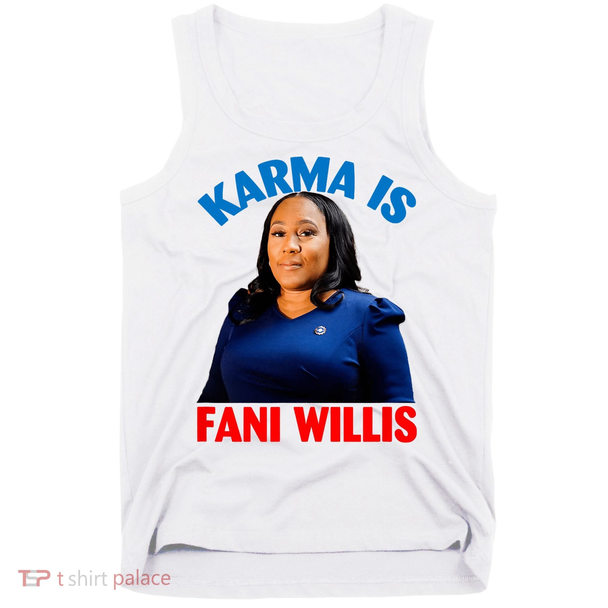 Karma Is Fani Willis Tank Top