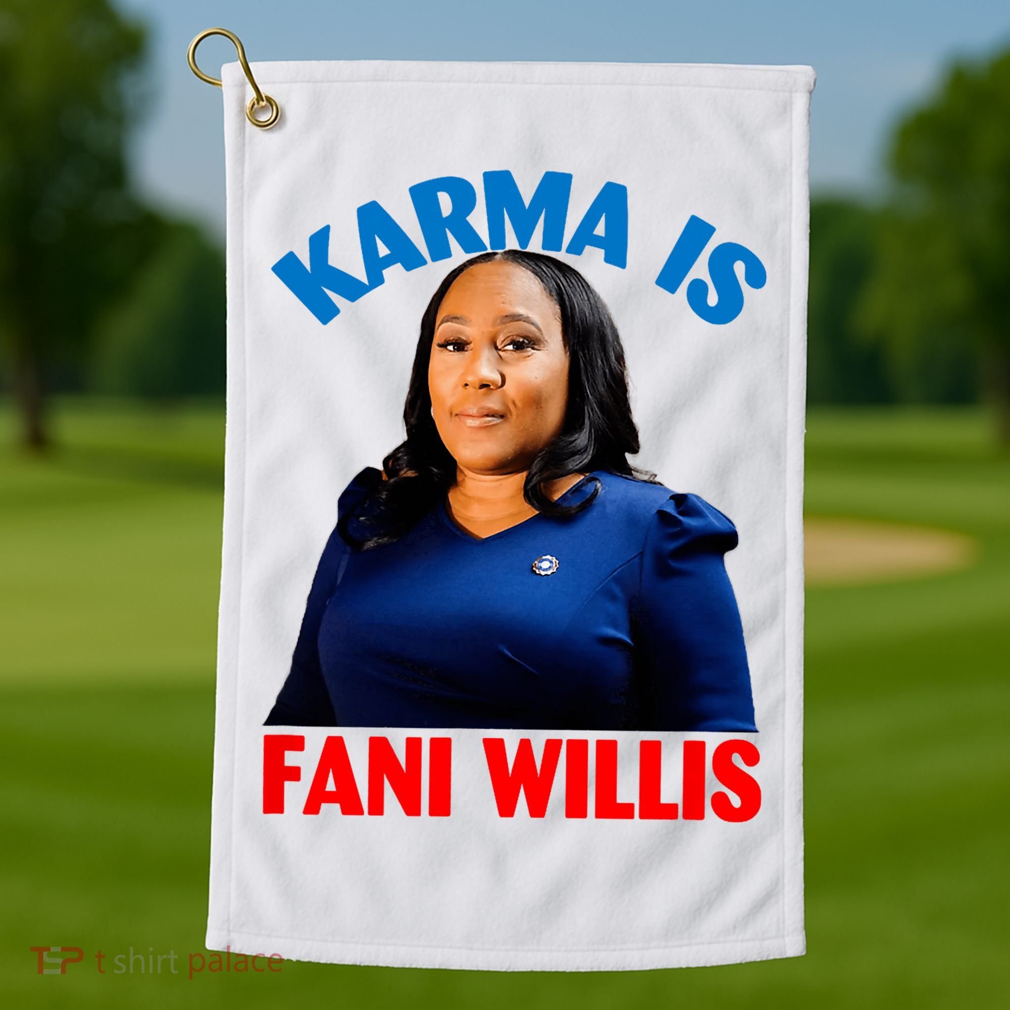 Karma Is Fani Willis Golf Towel