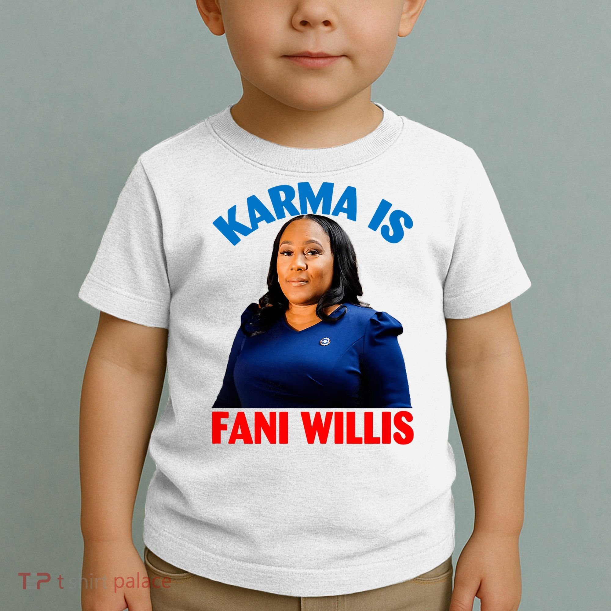 Karma Is Fani Willis Toddler T-Shirt