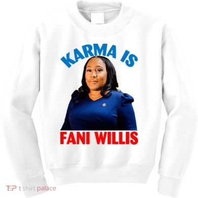Karma Is Fani Willis Kids Sweatshirt