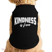 Kindness Is Free Doggie Tank thumb 0