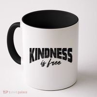 Kindness Is Free Coffee Mug thumb 0