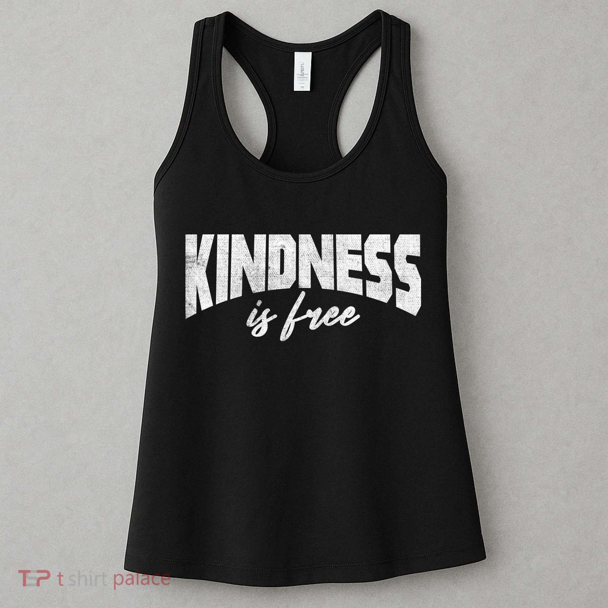 Kindness Is Free Women's Tank Top