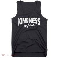 Kindness Is Free Tank Top thumb 0
