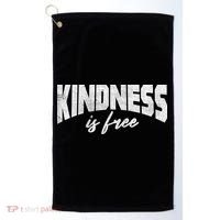 Kindness Is Free Golf Towel thumb 0