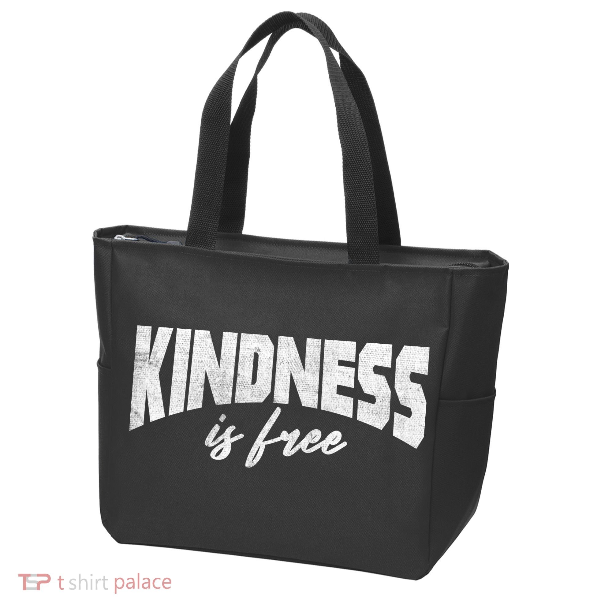 Kindness Is Free Tote Bag