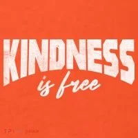 Kindness Is Free T-Shirt thumb 7