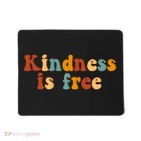 Kindness Is Free Be Kind Retro Mousepad thumb 0