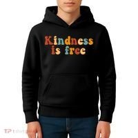 Kindness Is Free Be Kind Retro Kids Hoodie thumb 4