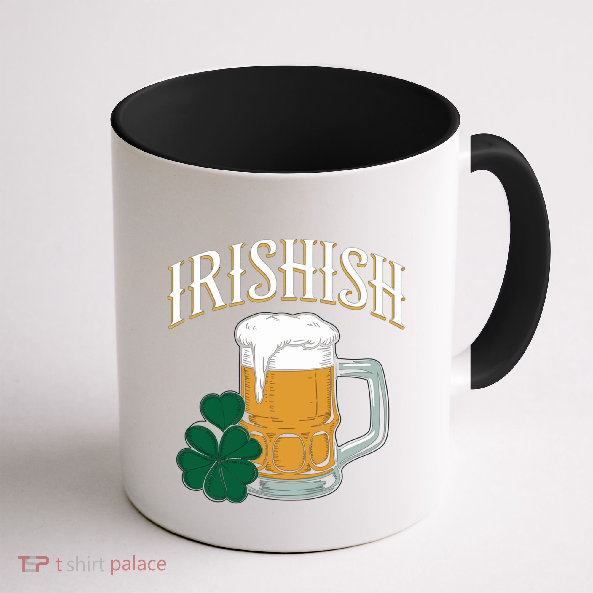 Kinda Irish Irishish Funny St Patrick’S Day Beer Ing Funny Gift Coffee Mug