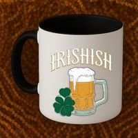 Kinda Irish Irishish Funny St Patrick’S Day Beer Ing Funny Gift Coffee Mug thumb 2