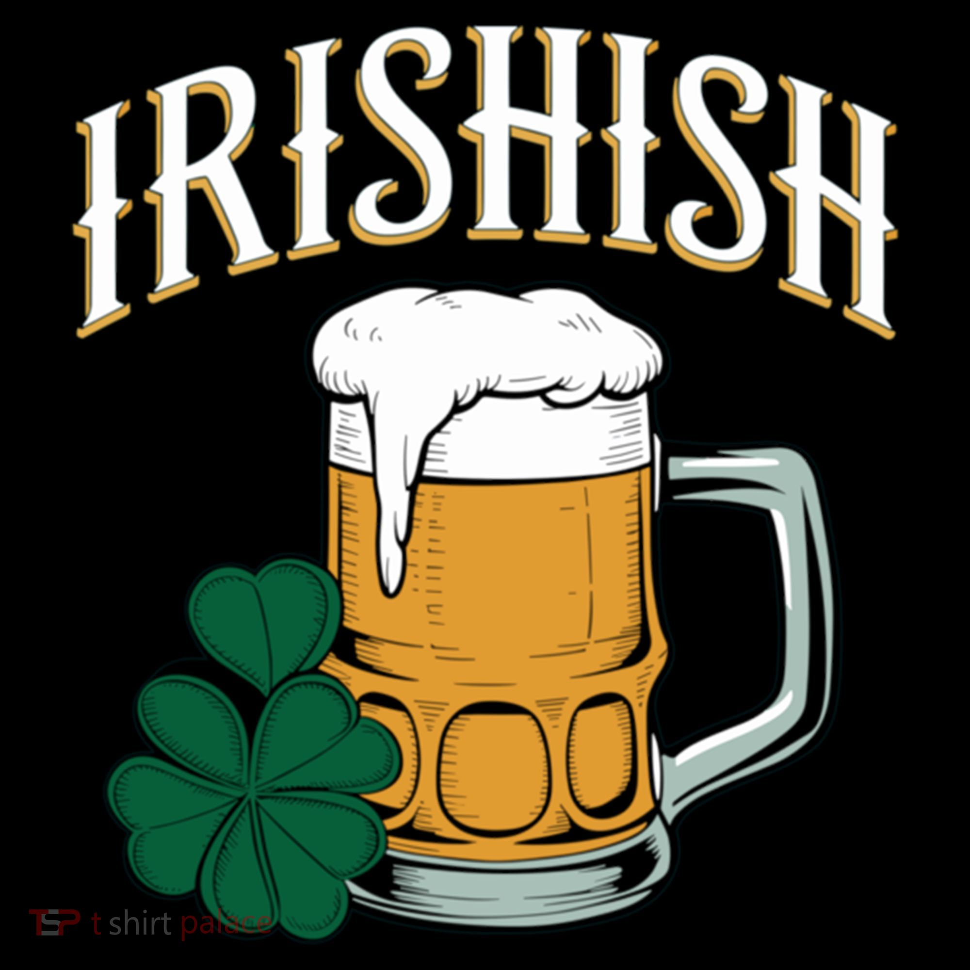Kinda Irish Irishish Funny St Patrick’S Day Beer Ing Funny Gift Coffee Mug