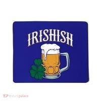 Kinda Irish Irishish Funny St Patrick’S Day Beer Ing Funny Gift Mousepad thumb 0