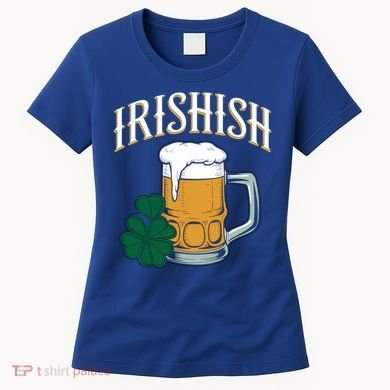 Kinda Irish Irishish Funny St Patrick’S Day Beer Ing Funny Gift Women's T-Shirt