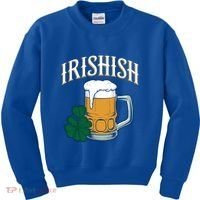 Kinda Irish Irishish Funny St Patrick’S Day Beer Ing Funny Gift Kids Sweatshirt thumb 0