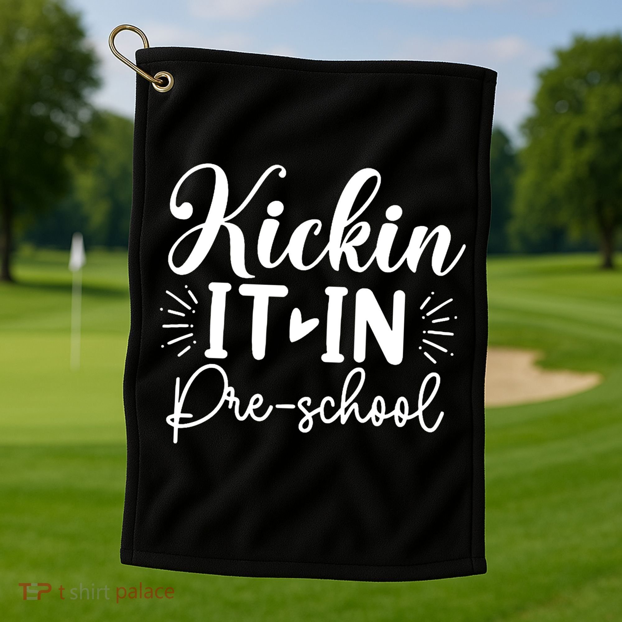 Kickin It In Pre School Golf Towel