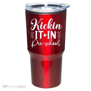 Kickin It In Pre School Tumbler