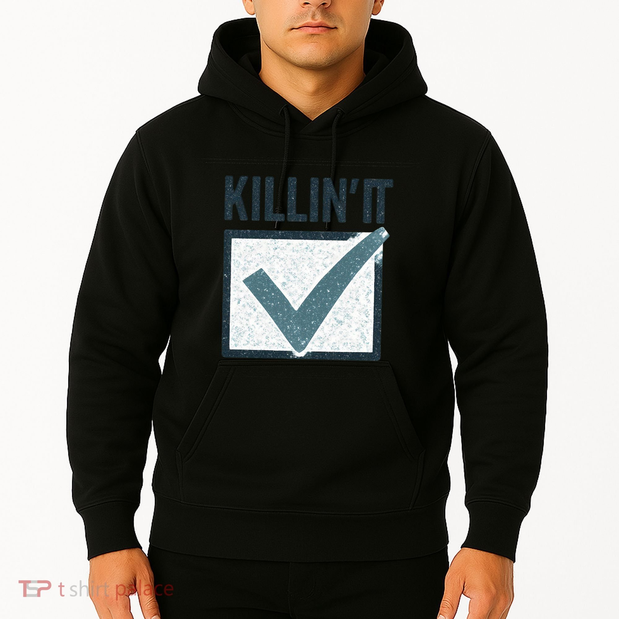 Killin' It Hoodie