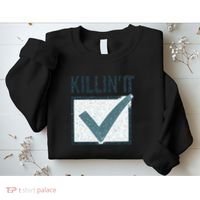 Killin' It Sweatshirt thumb 2