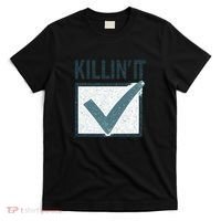 Killin' It T-Shirt thumb 0