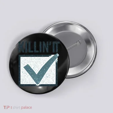 Killin' It Button