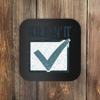 Killin' It Coaster
