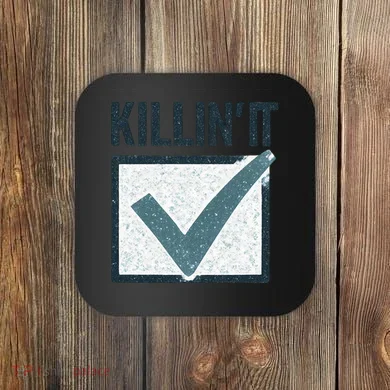 Killin' It Coaster