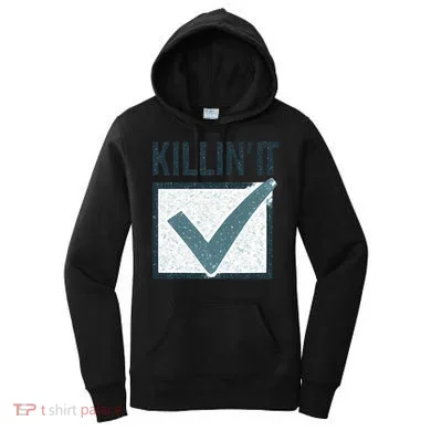 Killin' It Women's Hoodie